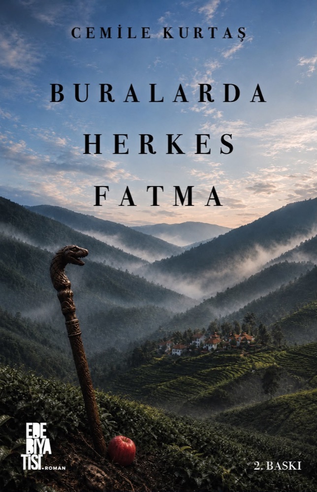 Buralarda Herkes Fatma — Cemile Kurtaş romanı kapağı