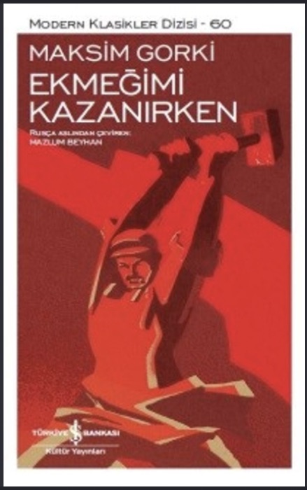 Ekmeğimi Kazanırken — Maksim Gorki, kitap kapağı